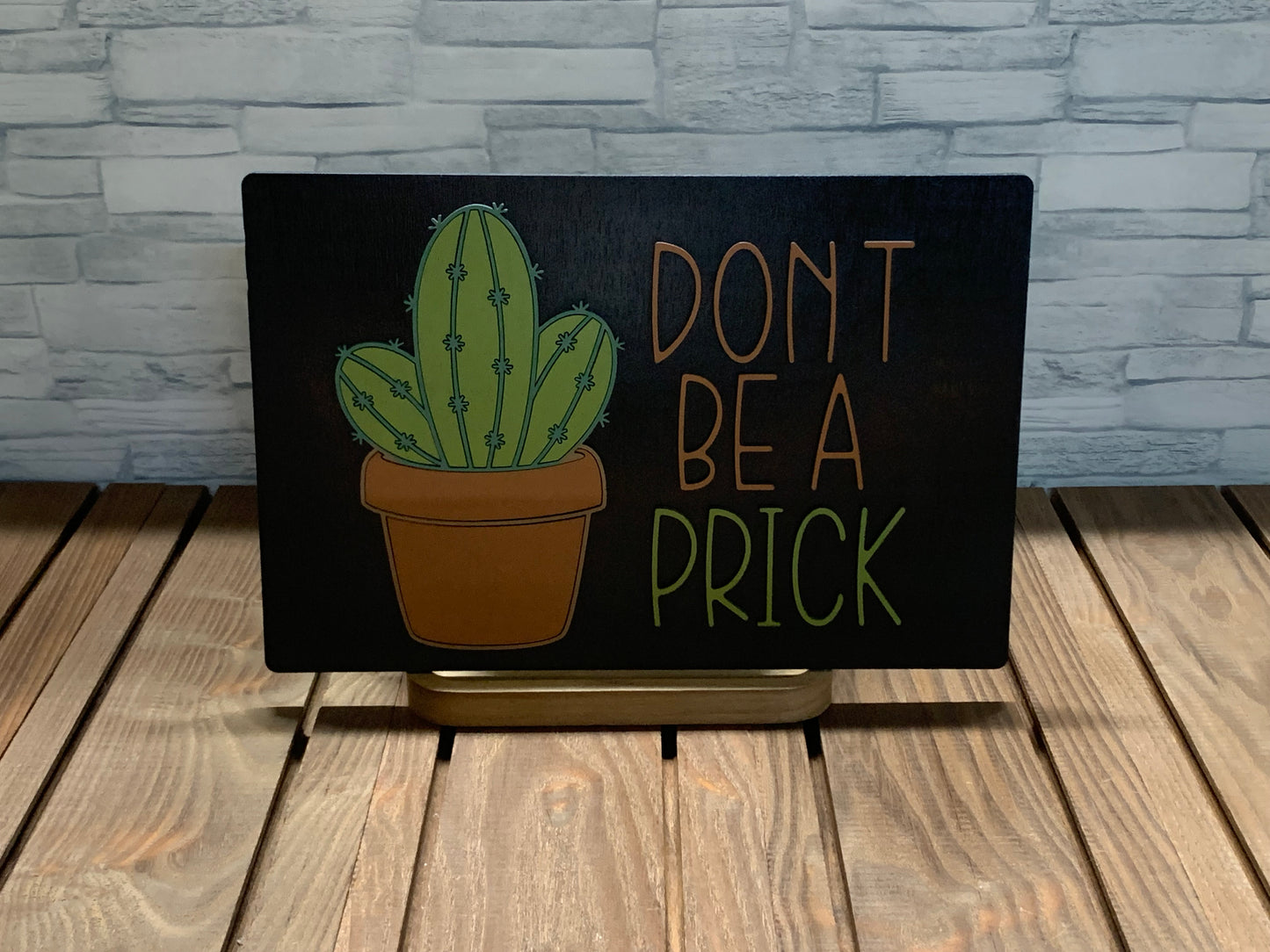 Don't Be a Prick - Wood Door Wall Sign Hanger