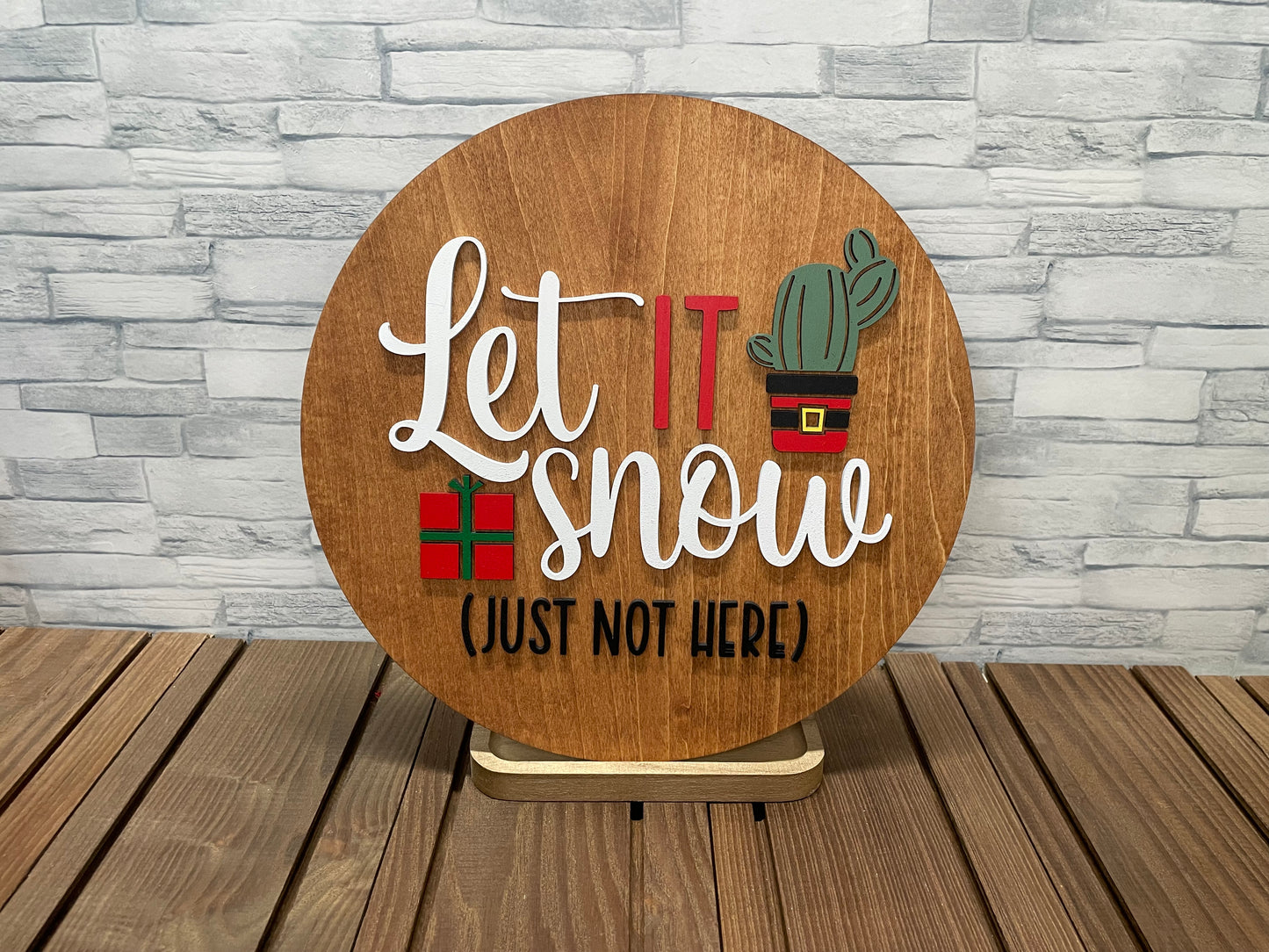 Let It Snow, Just Not Here - Round Wood Door Wall Sign Hanger