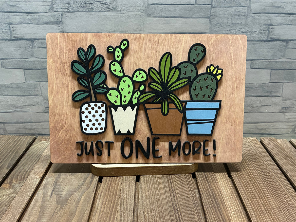 Just One More - Wood Door Wall Sign