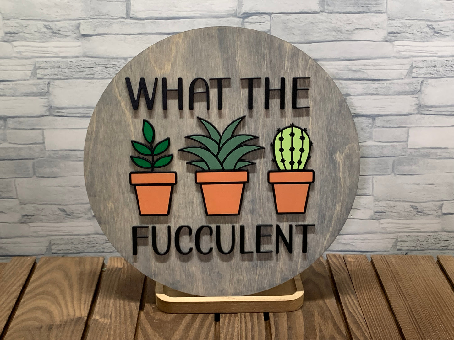 What the Fucculent - Round Wood Wall Hanger Door Sign