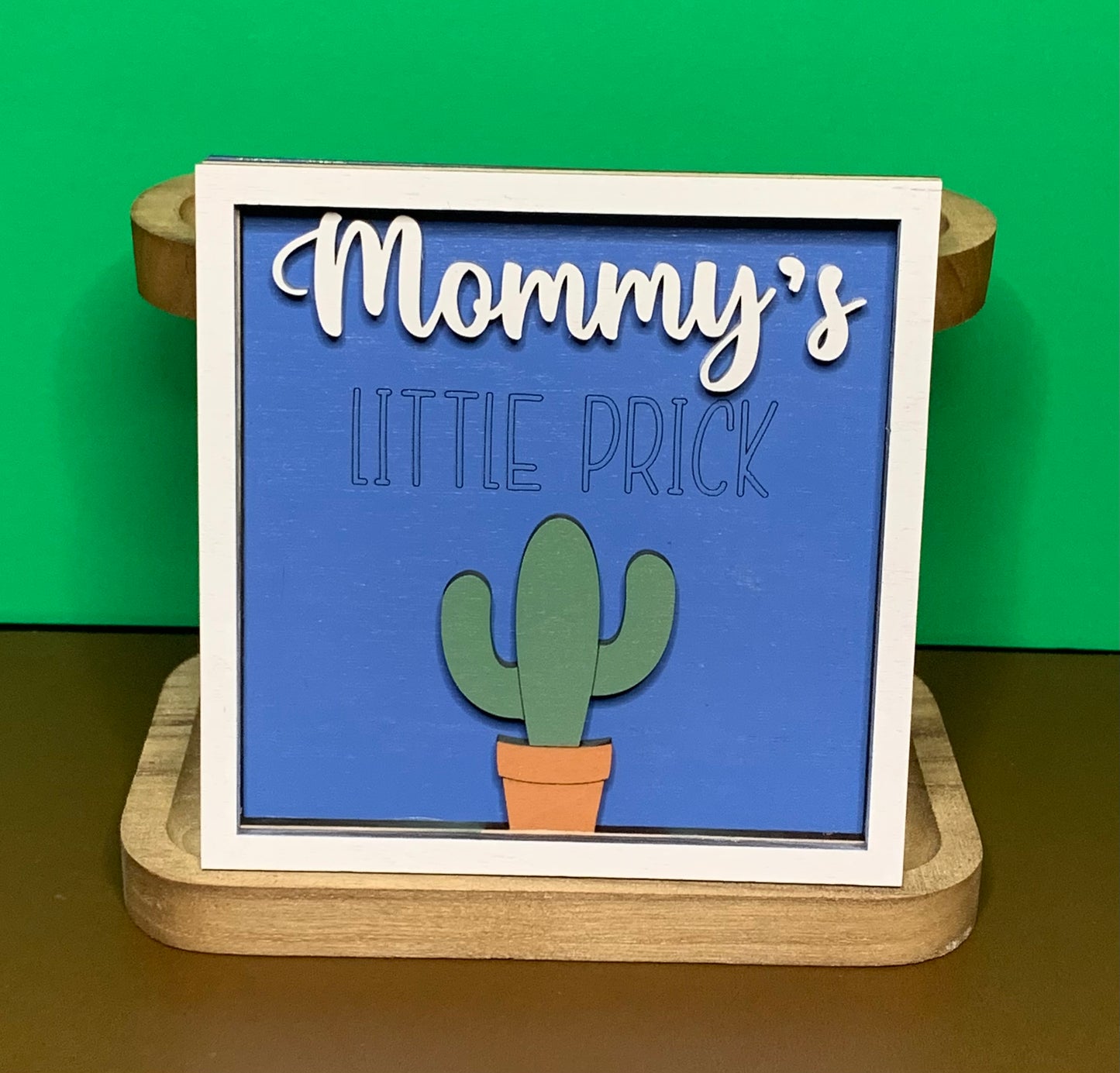 Mommy's Little Prick