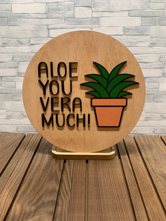 Aloe You Vera Much - Round Wood Wall Hanger Door Sign