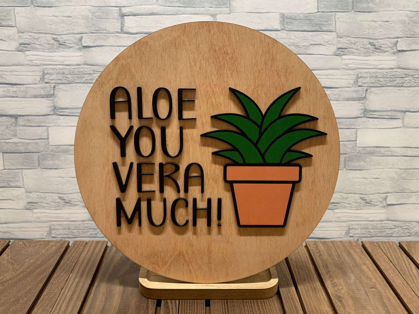 Aloe You Vera Much - Round Wood Wall Hanger Door Sign
