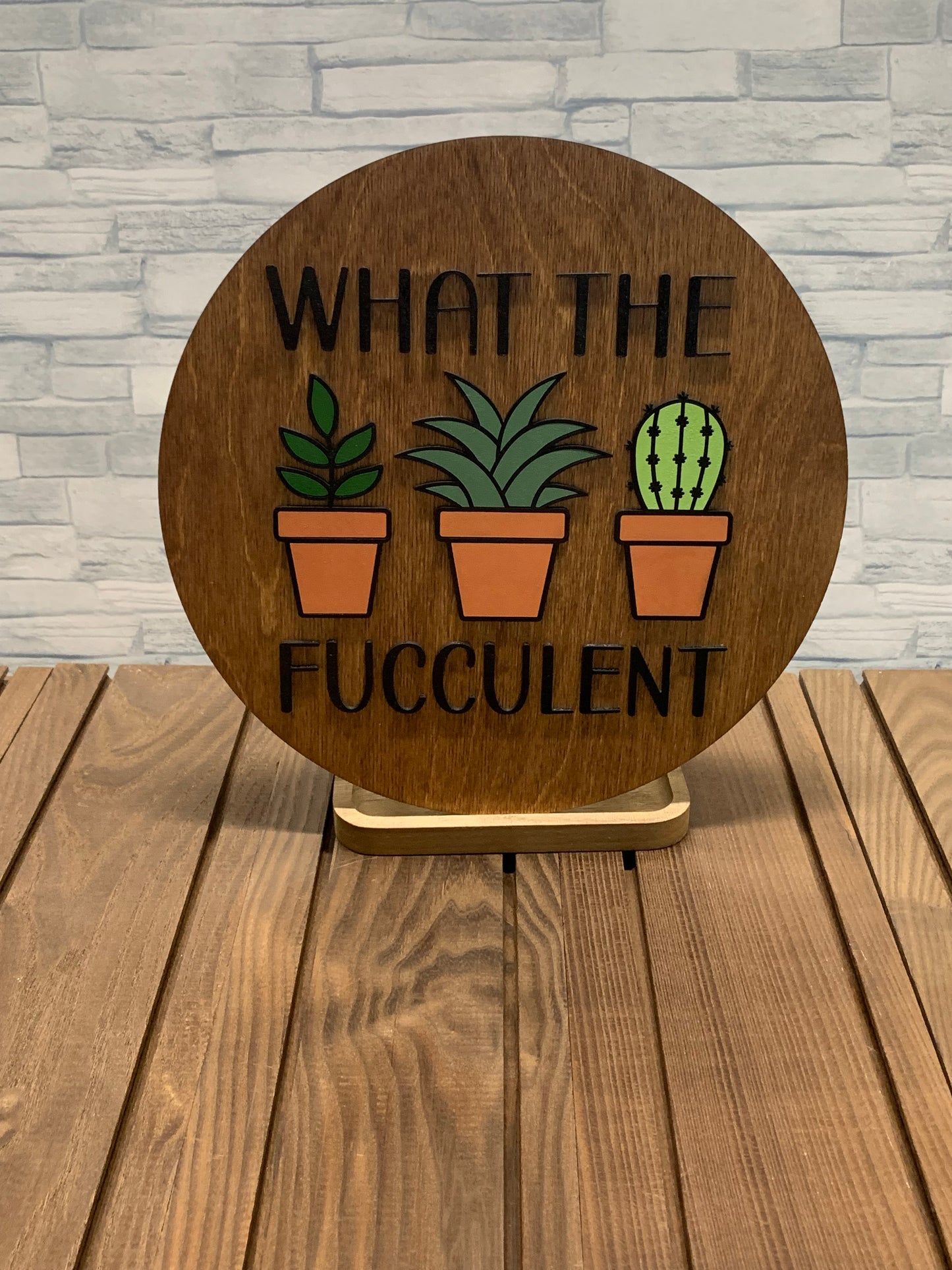 What the Fucculent - Round Wood Wall Hanger Door Sign