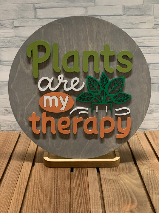 Plants are My Therapy - Round Wood Door Hanger Wall Sign