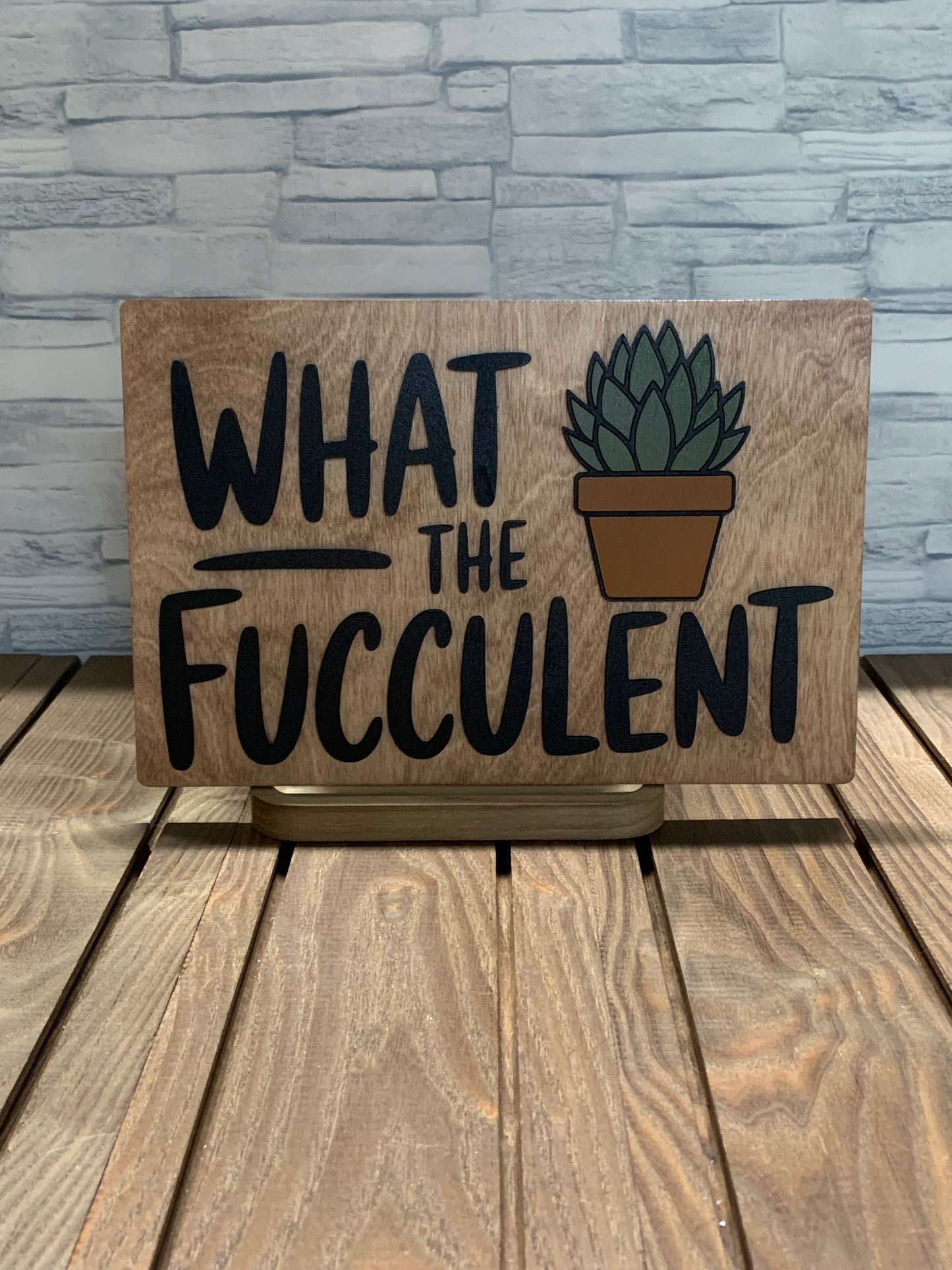 What the Fucculent - Wood Wall Hanger Door Sign