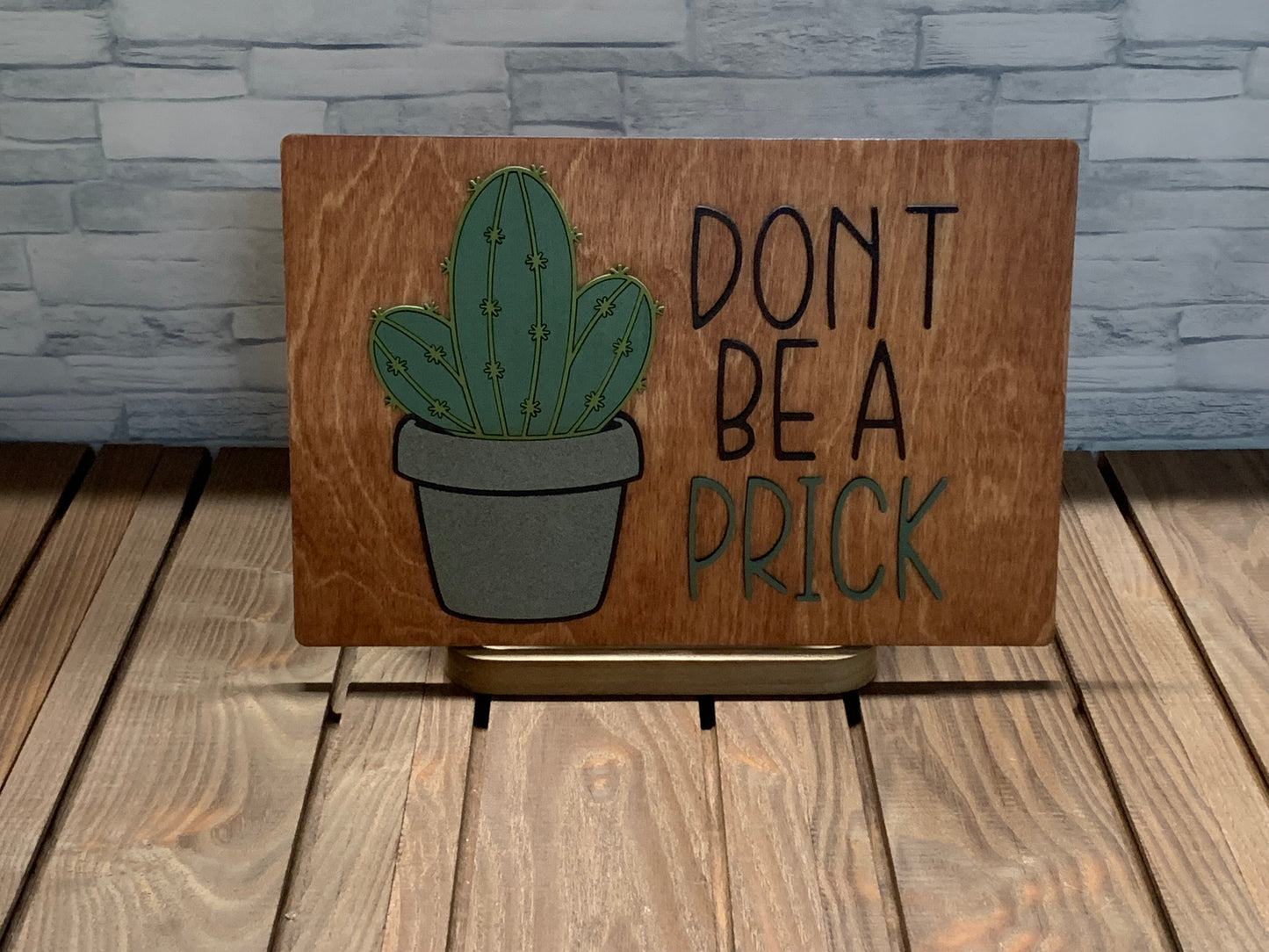 Don't Be a Prick - Wood Door Wall Sign Hanger