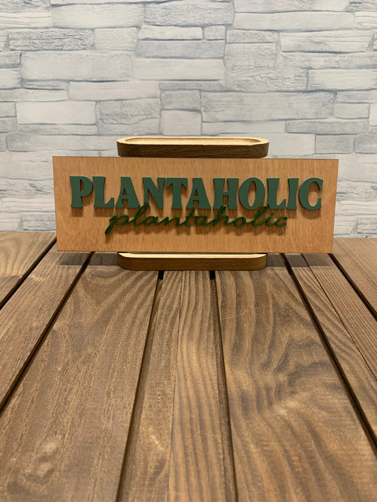 Plantaholic - Wood Wall Door Hanger Sign