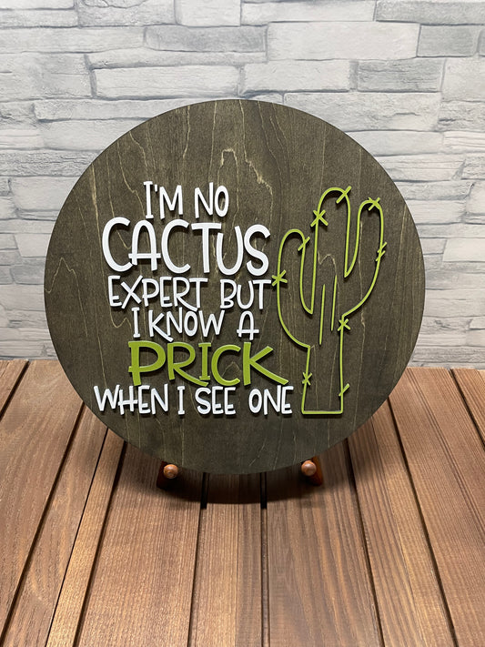 No Cactus Expert - Round Wood Door Wall Sign Hanger