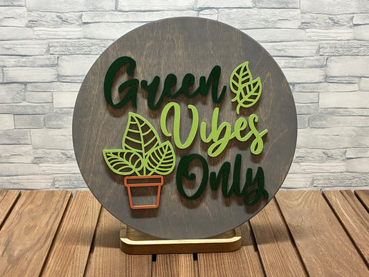 Green Vibes Only - Round Wood Wall Sign Door Hanger