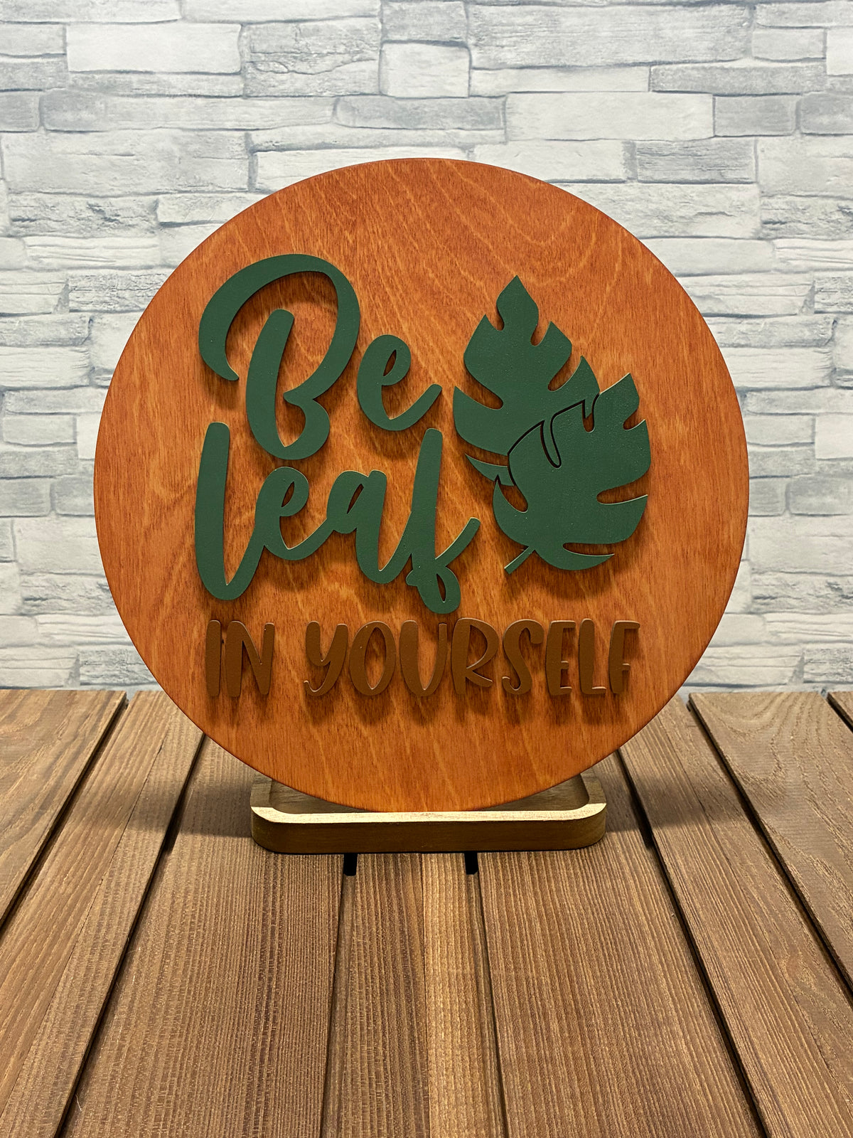 Be Leaf in Yourself - Round Wood Wall Door Sign