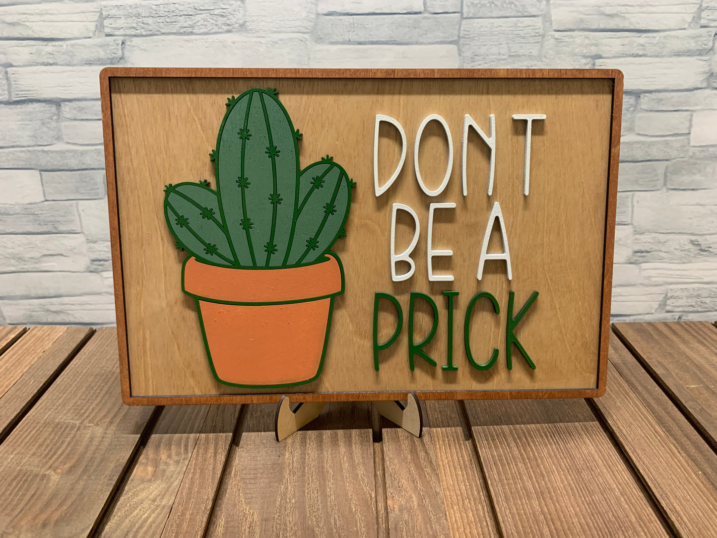 Don't Be a Prick - Wood Door Wall Sign Hanger