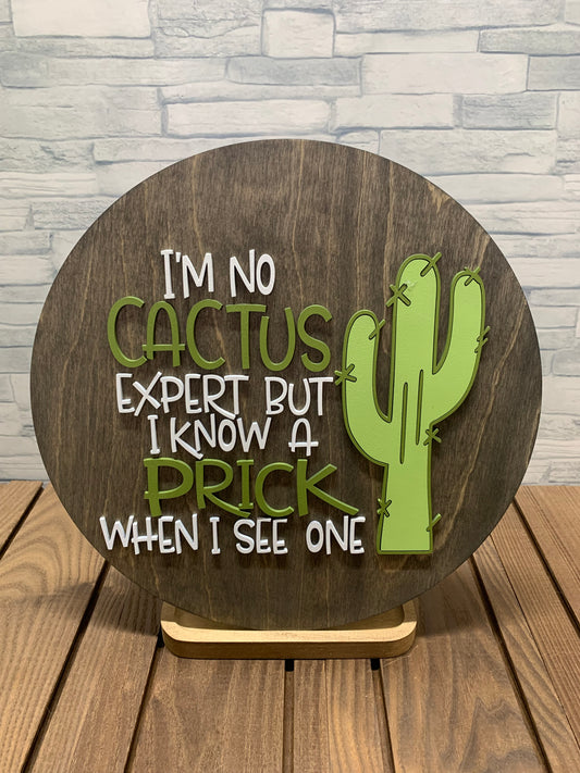 No Cactus Expert - Round Wood Door Wall Sign Hanger