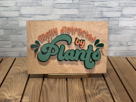 Easily Distracted by Plants - Wood Wall Sign Door Hanger