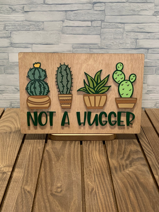 Not a Hugger - Wood Wall Sign Door Hanger